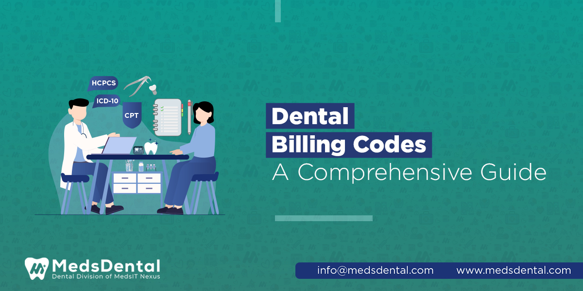 MedsDental Dental Billing Codes A Comprehensive Guide
